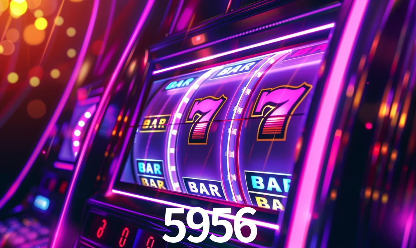 5956 bet